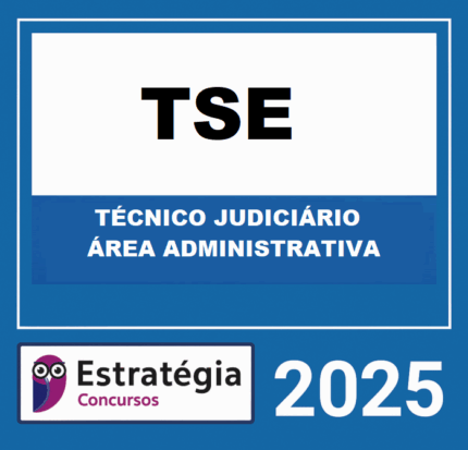RATEIO-TSE-–-CONCURSO-UNIFICADO-TECNICO-JUDICIARIO-–-AREA-ADMINISTRATIVA-–-ESTRATEGIA-2025