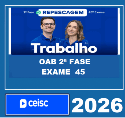 RATEIO-OAB-2a-FASE-45o-EXAME-–-DIREITO-DO-TRABALHO-–-CEISC-2026