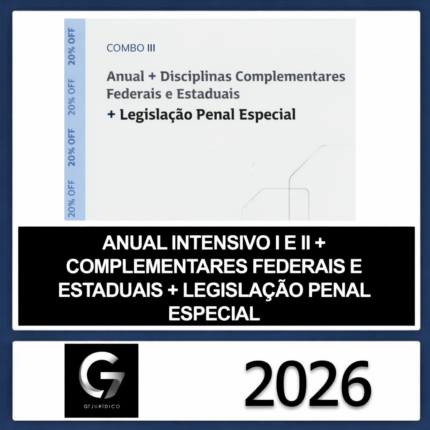 ANUAL-CARREIRA-JURIDICA-–-INTENSIVO-I-E-II-COMPLEMENTARES-LEGISLACAO-PENAL-ESPECIAL-–-G7-JURIDICO-2026