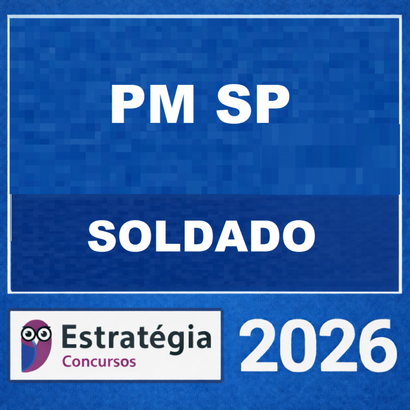 RATEIO PM SP SOLDADO – ESTRATEGIA 2026 1