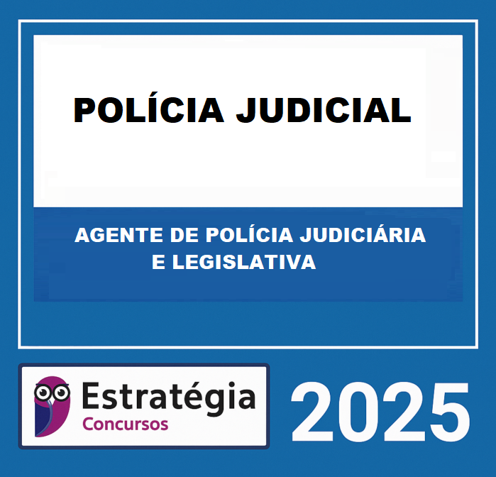 RATEIO-POLICIA-JUDICIAL-–-CURSO-REGULAR-AGENTE-DE-POLICIA-JUDICIARIA-E-LEGISLATIVA-–-ESTRATEGIA-2025-2