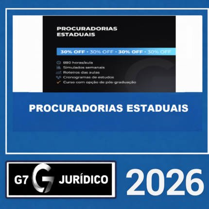 PROCURADORIAS ESTADUAIS – G7 JURÍDICO 2026