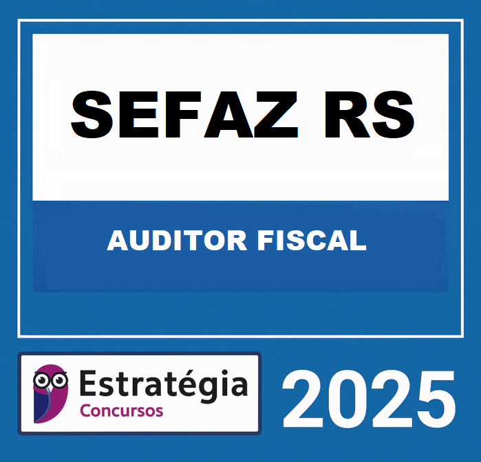 RATEIO-SEFAZ-RS-AUDITOR-FISCAL-DA-RECEITA-ESTADUAL-–-ESTRATEGIA-2025