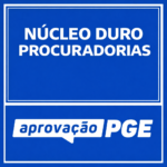NUCLEO DURO PROCURADORIAS - APROVAÇÃOPGE 2026