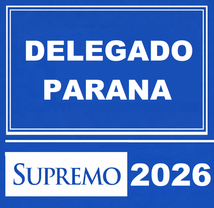 RATEIO DELEGADO DE POLICIA CIVIL DO PARANA SUPREMO TV – 2026 👮‍♂️📘