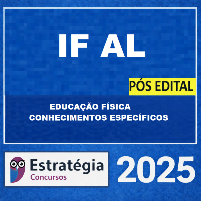 RATEIO IFAL POS EDITAL PROFESSOR – EDUCACAO FISICA CONHECIMENTOS ESPECIFICOS – ESTRATEGIA 2026 🏫📘