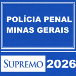 POLÍCIA PENAL – MINAS GERAIS – PÓS-EDITAL SUPREMO TV – 2026
