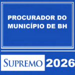 PROCURADOR DO MUNICÍPIO DE BELO HORIZONTE SUPREMO TV – 2026