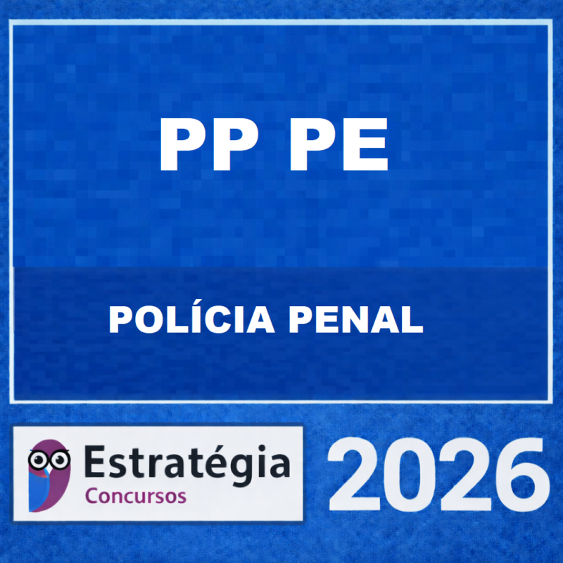 RATEIO POLICIA PENAL DE PERNAMBUCO PP PE ESTRATEGIA CONCURSOS – 2026 👮‍♂️📘