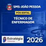 SMS JOÃO PESSOA – TÉCNICO DE ENFERMAGEM – ESTRATÉGIA CONCURSOS – 2026