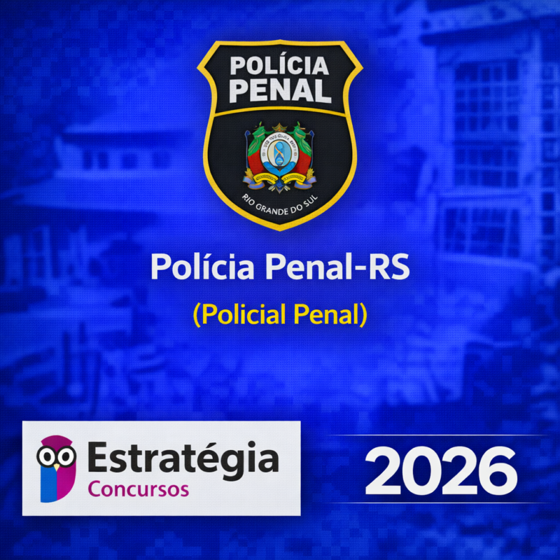 RATEIO POLICIA PENAL RS – POLICIAL PENAL – ESTRATEGIA CONCURSOS – 2026 🔒📘 1