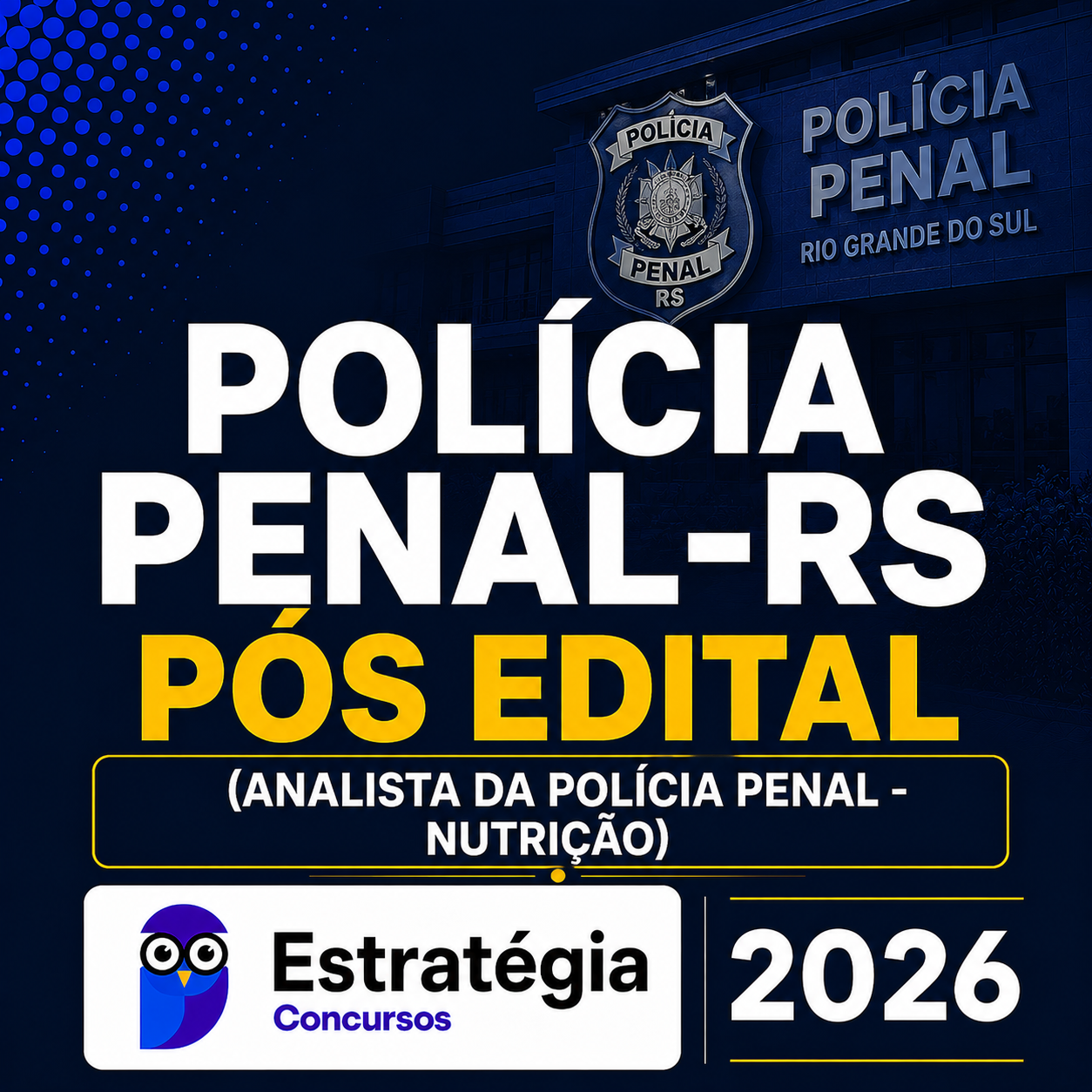 POLICIA-PENAL-RS-POS-EDITAL-ANALISTA-DA-POLICIA-PENAL-–-NUTRICAO-–-ESTRATEGIA-CONCURSOS-2026.png POLÍCIA PENAL-RS PÓS-EDITAL (ANALISTA DA POLÍCIA PENAL – NUTRIÇÃO) – ESTRATÉGIA CONCURSOS 2026 - Imagem 1