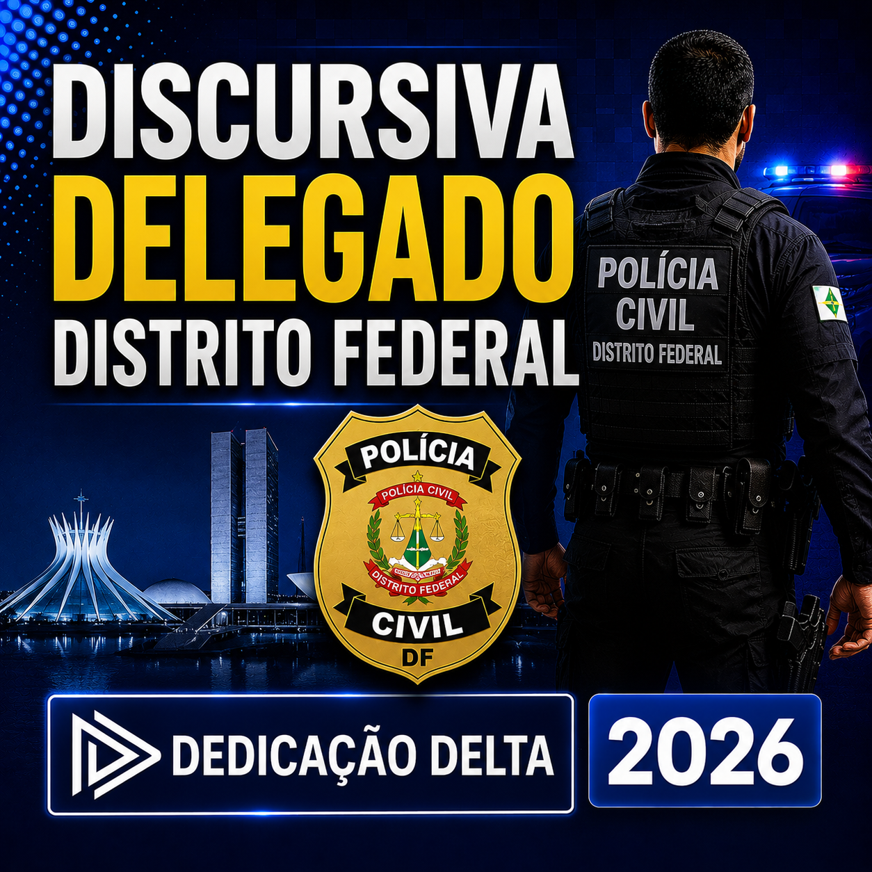 DISCURSIVA-DELEGADO-DISTRITO-FEDERAL-CORRECAO-INDIVIDUALIZADA-–-DEDICACAO-DELTA-2026.png PREPARAÇÃO DISCURSIVA DELEGADO DISTRITO FEDERAL – DEDICAÇÃO DELTA 2026 - Imagem 1