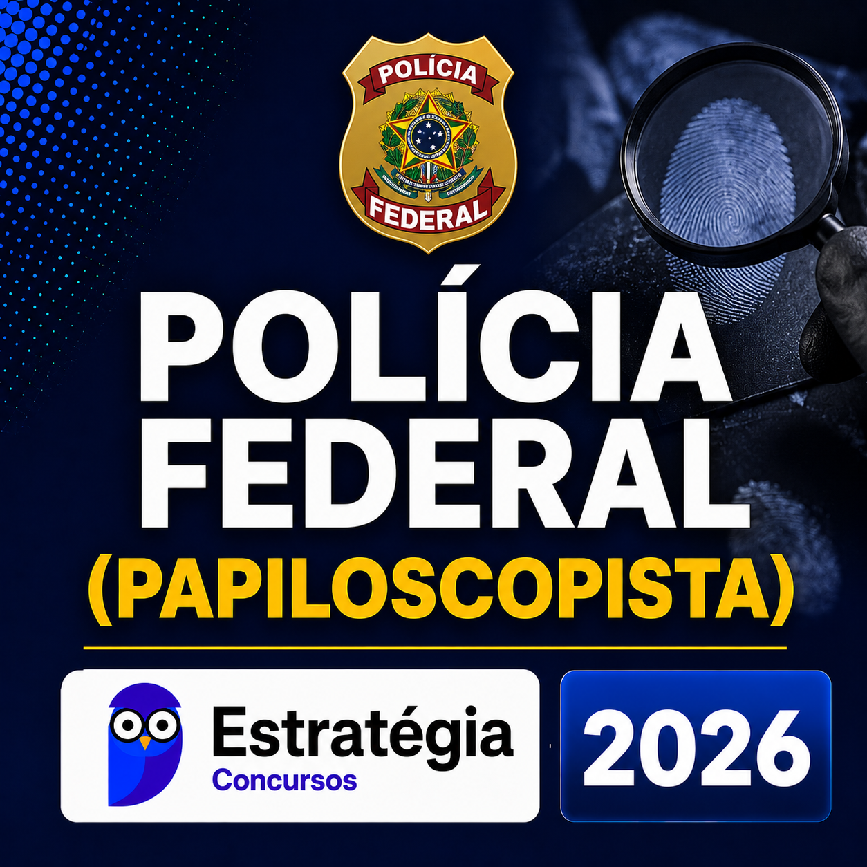 RATEIO-POLICIA-FEDERAL-PAPILOSCOPISTA-–-ESTRATEGIA-2026.png POLÍCIA FEDERAL (PAPILOSCOPISTA) – ESTRATÉGIA CONCURSOS – 2026 - Imagem 1