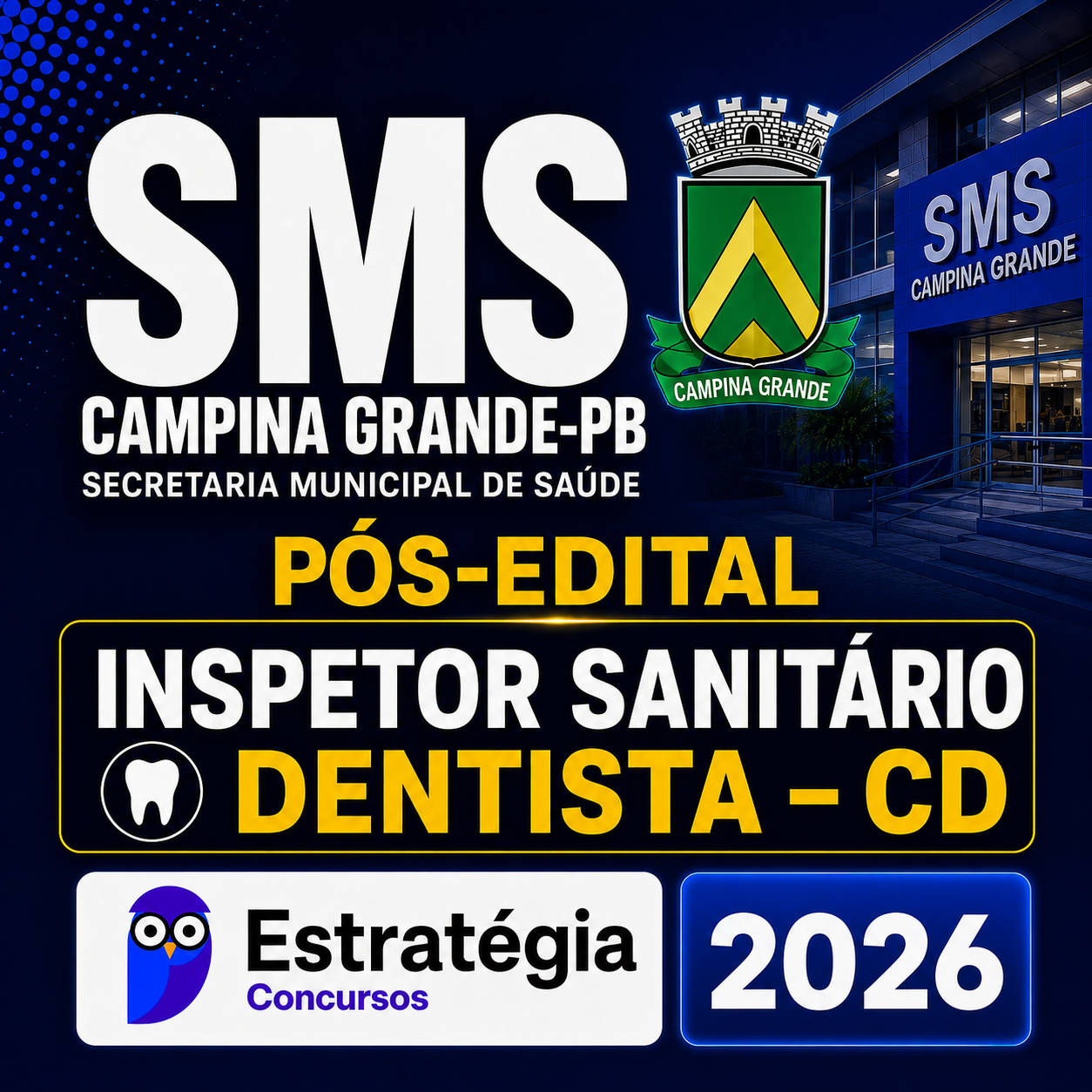SMS-Campina-Grande-PB-Pos-Edital-Inspetor-Sanitario-–-Dentista-–-CD-Estrategia-Concursos-2026-gera-com-essa-descricao.png SMS CAMPINA GRANDE-PB PÓS-EDITAL (INSPETOR SANITÁRIO – DENTISTA – CD) – ESTRATÉGIA CONCURSOS – 2026 - Imagem 1