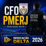 PREPARAÇÃO PRÉ-EDITAL CFO PMERJ – DEDICAÇÃO DELTA 2026