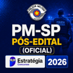 PM-SP PÓS-EDITAL (OFICIAL) – ESTRATÉGIA CONCURSOS 2026