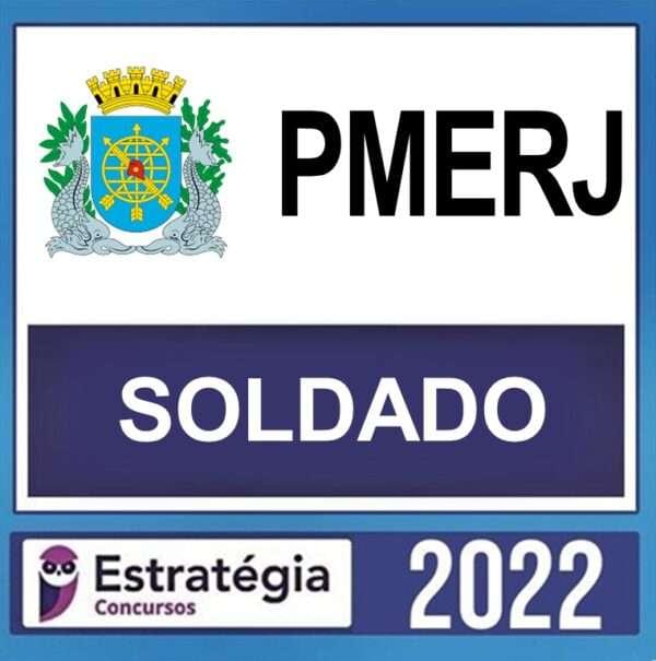 PMERJ – PRÉ EDITAL – ( SOLDADO ) – ESTRATÉGIA 2022 - Imagem 1
