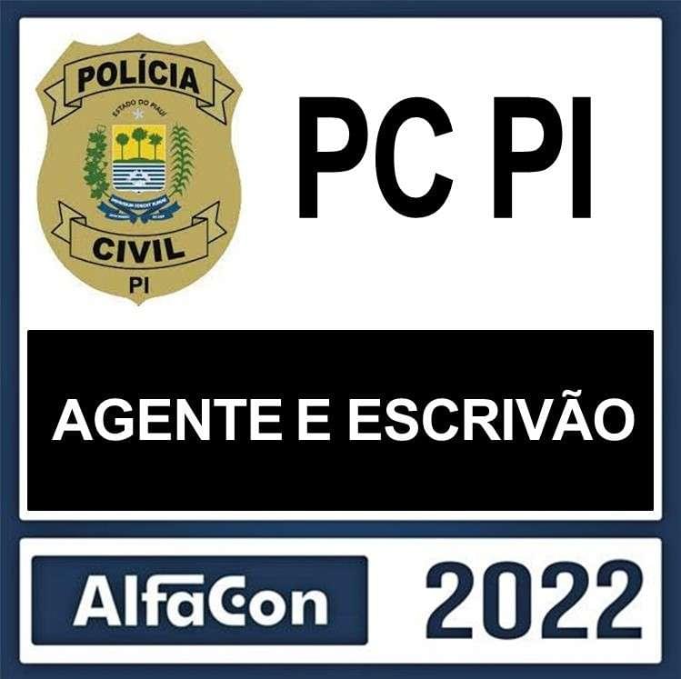 PC PI – ( AGENTE E ESCRIVÃO ) – ALFACON 2022 - Imagem 1